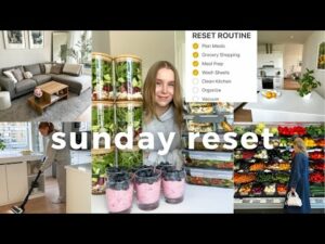 Sunday Reset Routine: Meal Prepping, Grocery Shopping, Cleaning My Apartment