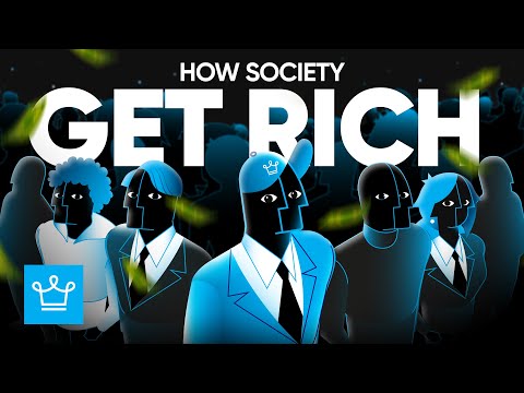 How Society Gets Rich