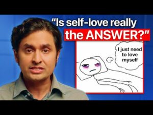 Is Self Love Really The Answer?
