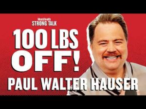 Paul Walter Hauser’s 100-Pound Weight Loss Journey | Strong Talk | Men's Health
