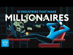 10 Industries That Make Millionaires