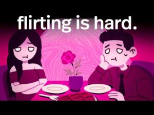 Flirting Kinda Sucks, Actually