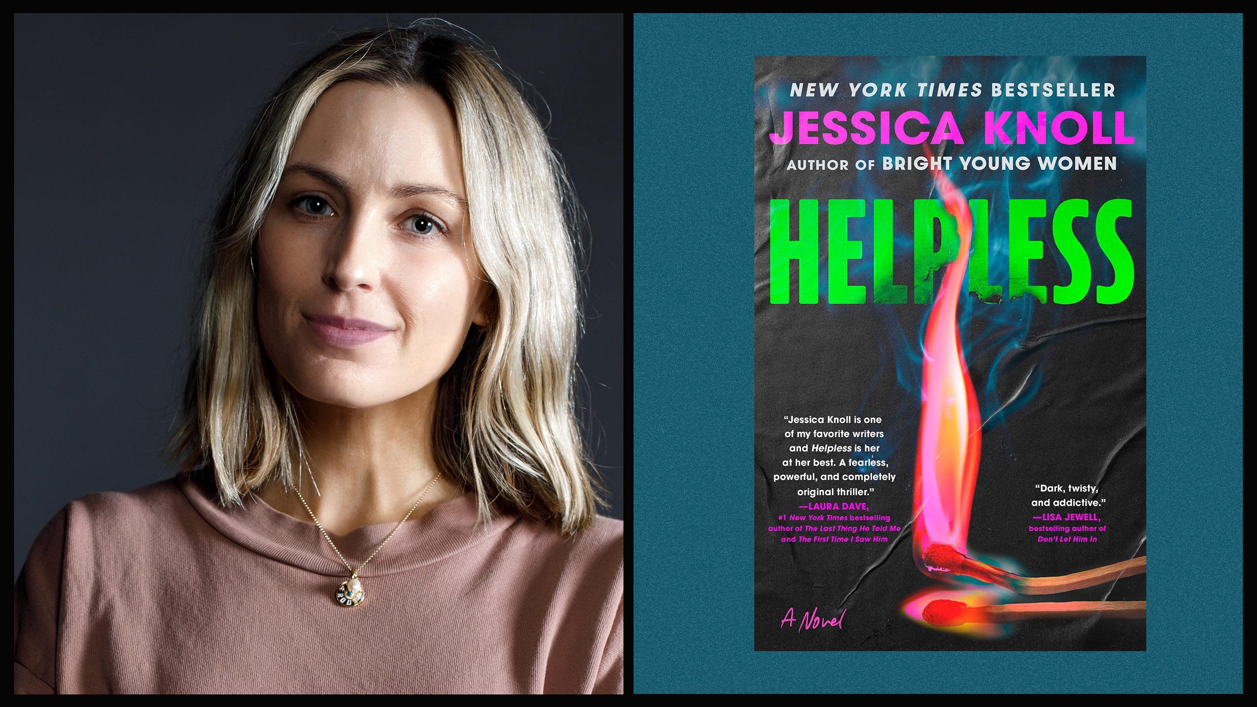 Jessica Knoll’s Helpless: A Seductive Thriller That Unravels the Dangerous Game of Desire and Power—Can You Handle the Truth?