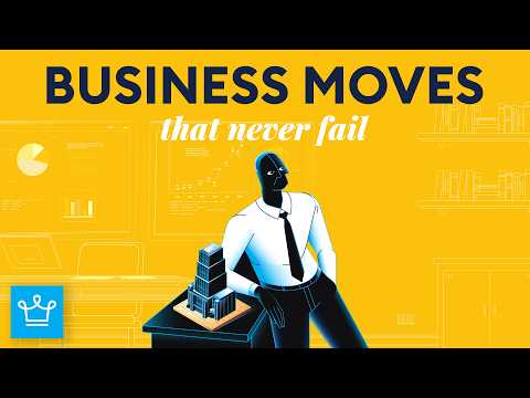 10 Business Moves That Never Fail
