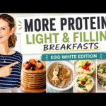 EGG WHITE RECIPES | High-Protein Breakfast, Lower-Calorie Meal!