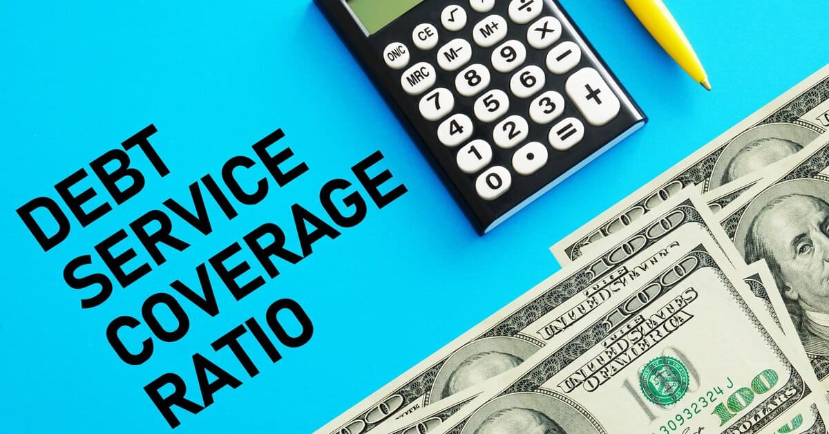 Unlocking the Debt Service Coverage Code: What Lenders Really Don’t Want You to Know!