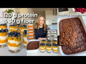 Easy, Healthy & High protein Meal Prep | One Pan Brownie Baked Oats, Mango Chia Pudding Parfaits…