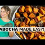 How To Cook The Most Delicious ROASTED KABOCHA SQUASH